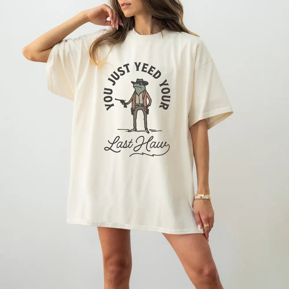 Yeed Your Last Haw Frog Shirt | Gift for Her, Funny, Summer Trends, Gift for Girls, Motivational Saying, Graphic Printed Women'S Tops, Funny Saying, Comfort Shirt, Womenswear, Cotton Fabric, Relaxed Fit, Chic Style, Western Fashion, Tshirt, Tee